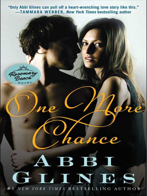 Title details for One More Chance by Abbi Glines - Available